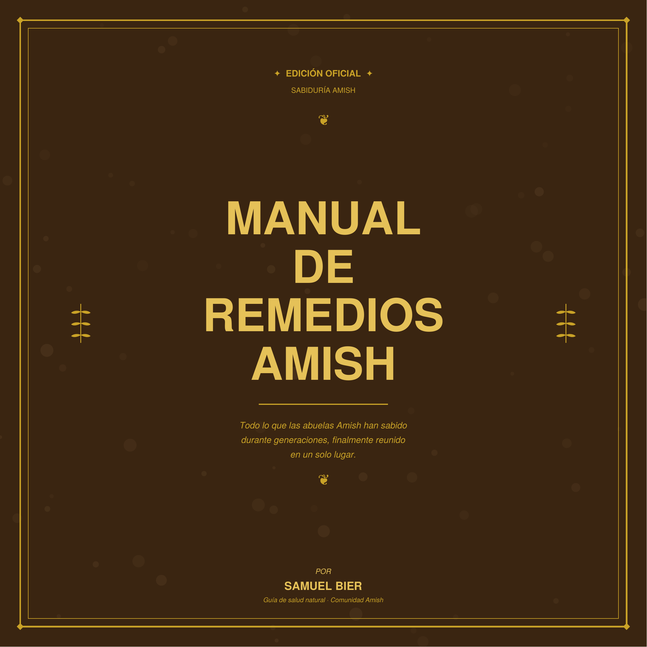Manual de Remedios Amish — Por Samuel Bier